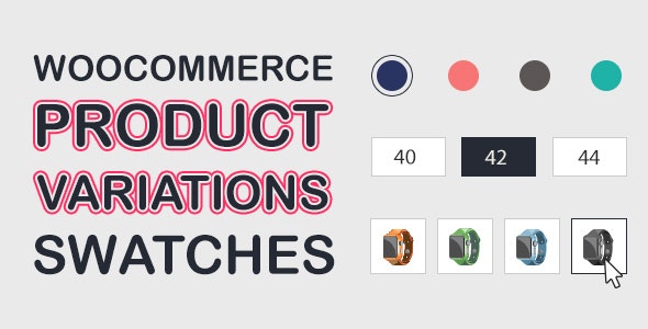 WooCommerce Product Variations Swatches v1.1.2 - WooCommerce 产品属性色板插件