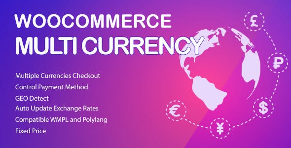 WooCommerce Multi Currency v2.3.2（已汉化） – WooCommerce 货币切换插件