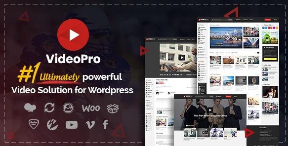 VideoPro v2.3.7.6汉化破解版 – WordPress视频主题