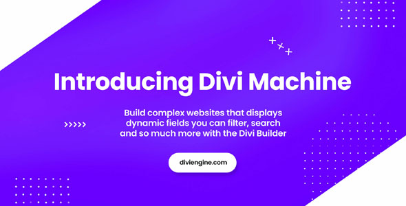 Divi Machine v4.2 –用于添加和创建动态内容的工具包