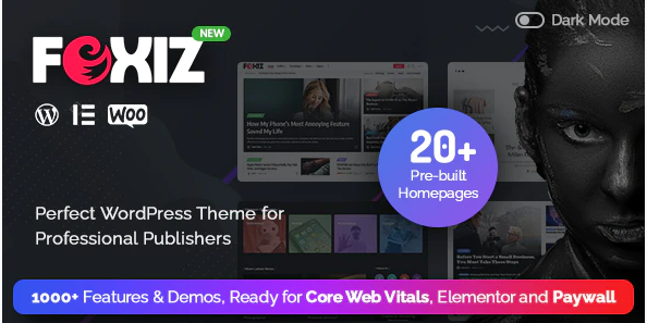 Foxiz v2.4.3 - WordPress 报纸和杂志网站主题