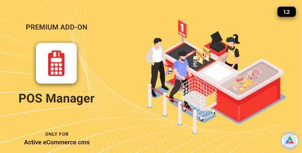 Active eCommerce POS Manager Add-on v2.3 -  POS 管理器插件