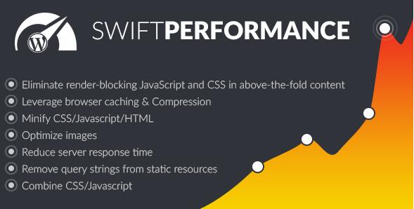 Swift Performance v2.3.7破解版（已汉化） – WordPress缓存插件