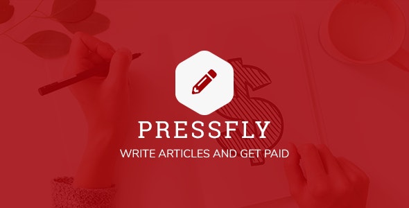 PressFly v3.3.0 - 货币化文章系统