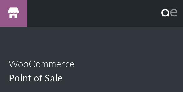 WooCommerce Point of Sale (POS) v6.4.0破解版