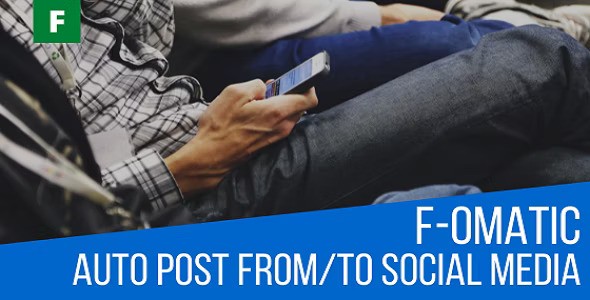 F-omatic Automatic Post Generator and Social Network Auto Poster v3.4.2