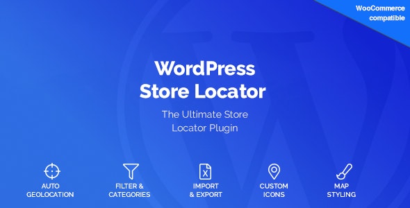 WordPress Store Locator v2.1.2 - WordPress商店定位器插件