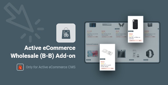 Active eCommerce Wholesale (B-B) Add-on v1.9.0 -  Active eCommerce CMS批发插件