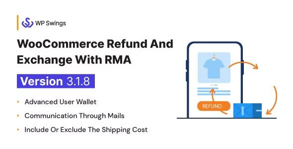 WooCommercRefund And Exchange with RMA v3.2.4 – Warranty Management, Refund Policy, Manage User Wallet