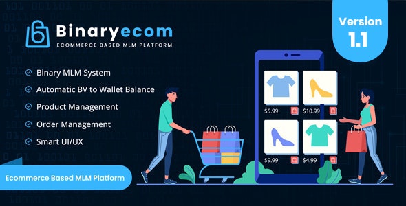 BinaryEcom v2.0 - Ecommerce Based MLM Platform