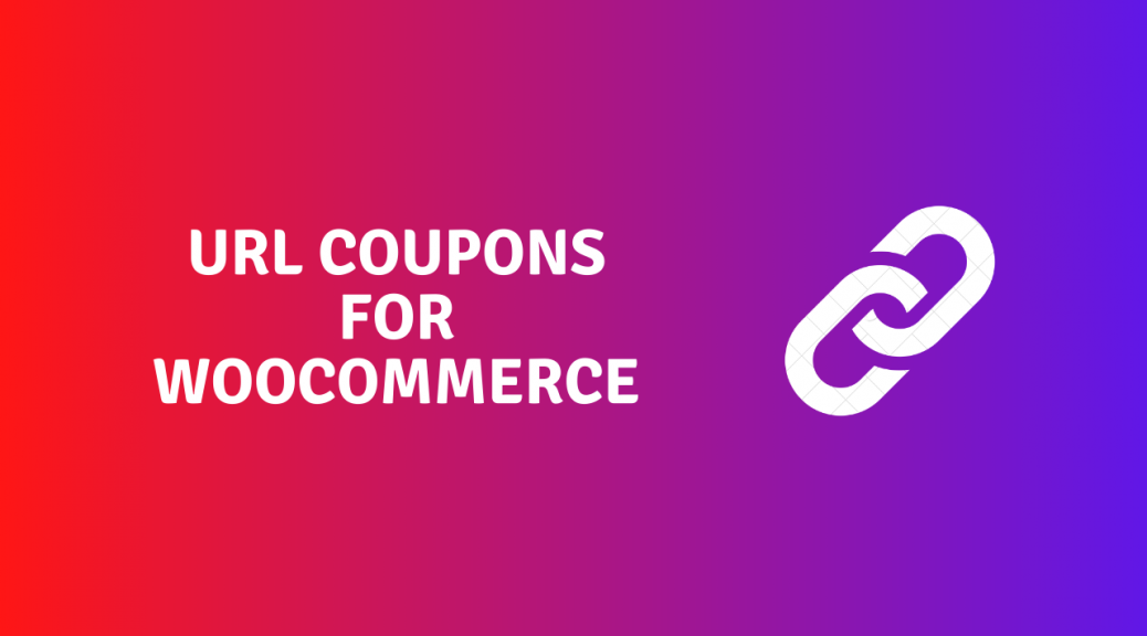 URL Coupons for WooCommerce v5.0.1