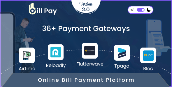 BillPay v2.0 – 充值、充值和公用事业账单支付解决方案